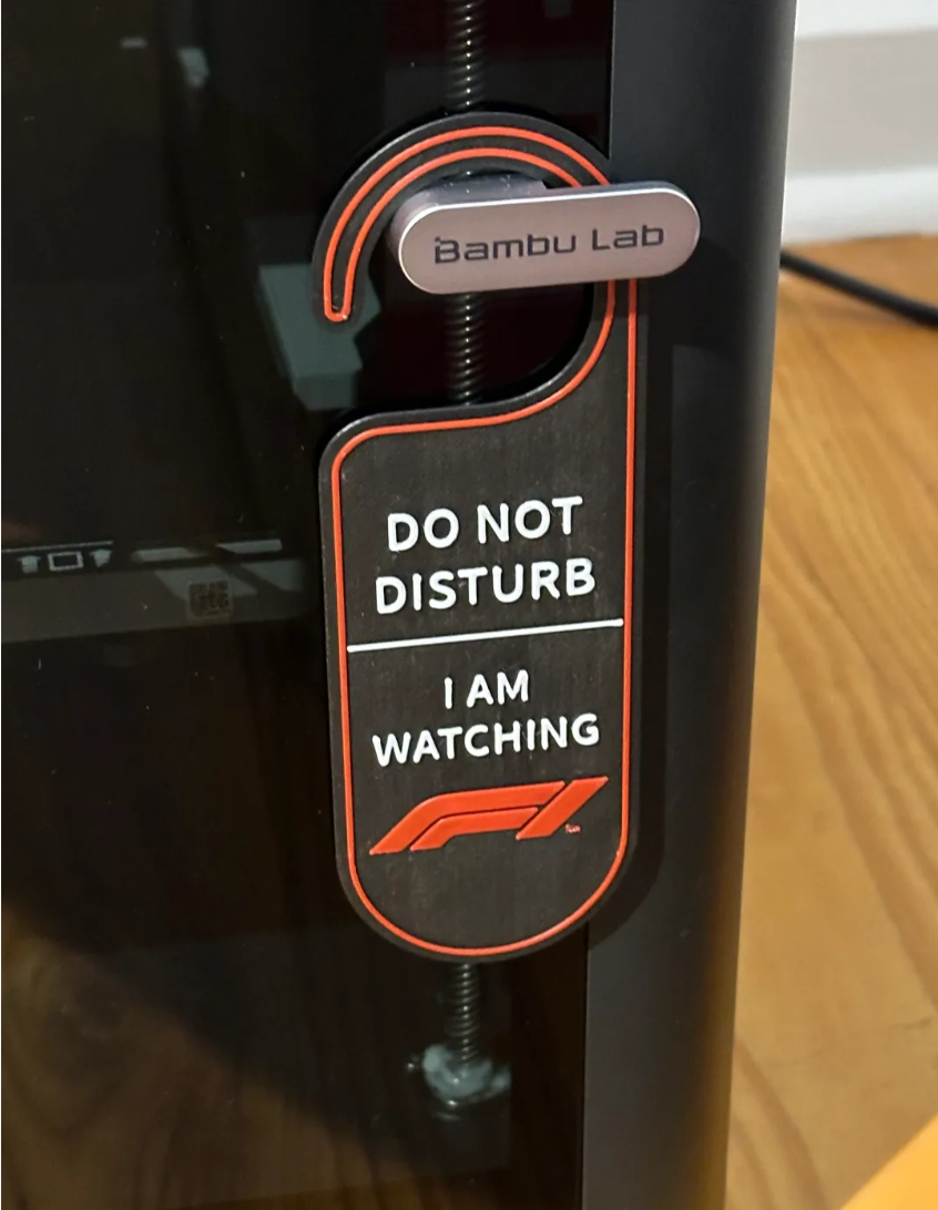 Do not disturb - Watching F1 door sign
