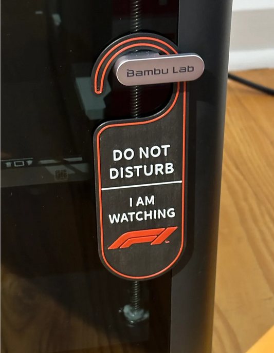 Do not disturb - Watching F1 door sign
